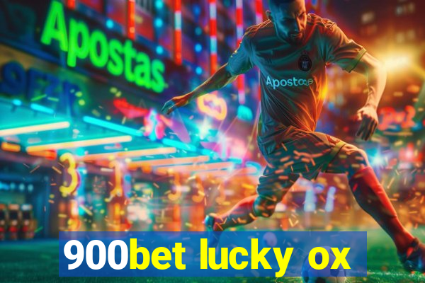 900bet lucky ox