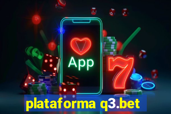 plataforma q3.bet