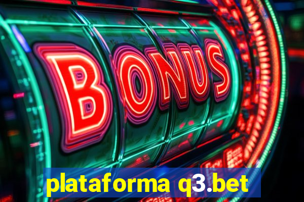 plataforma q3.bet