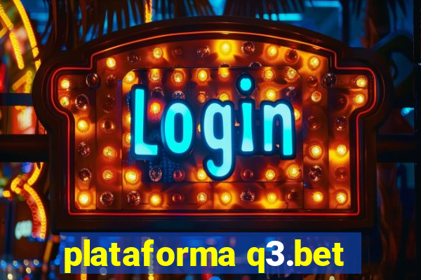 plataforma q3.bet