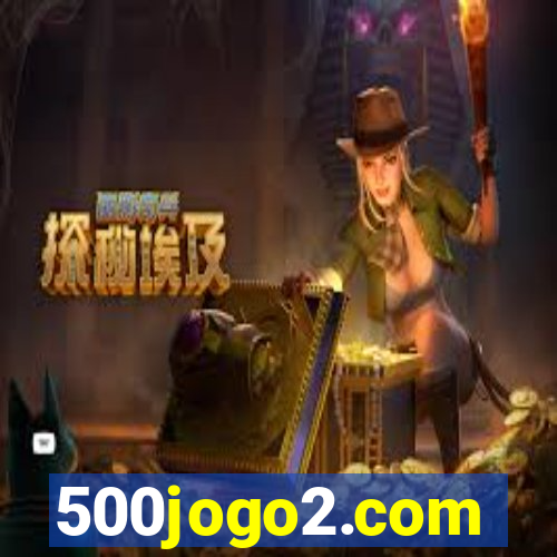 500jogo2.com