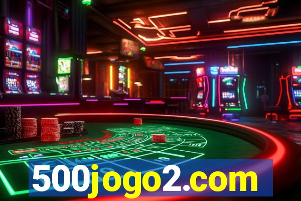 500jogo2.com