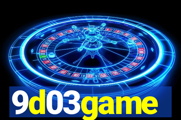 9d03game