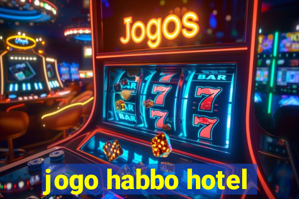 jogo habbo hotel