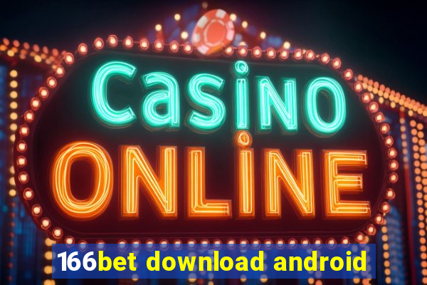 166bet download android