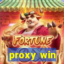 proxy win