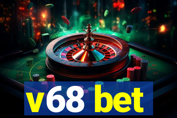 v68 bet