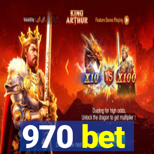 970 bet