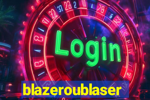 blazeroublaser