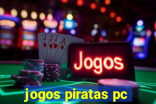 jogos piratas pc