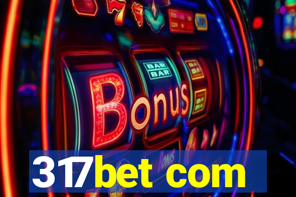 317bet com