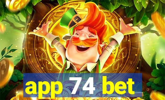 app 74 bet