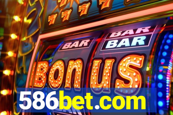 586bet.com