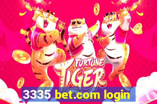 3335 bet.com login