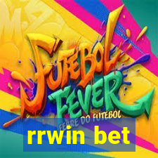 rrwin bet