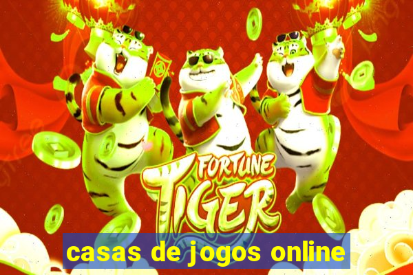 casas de jogos online