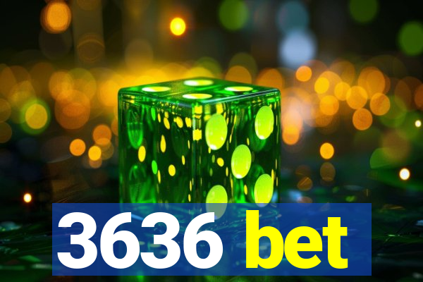 3636 bet