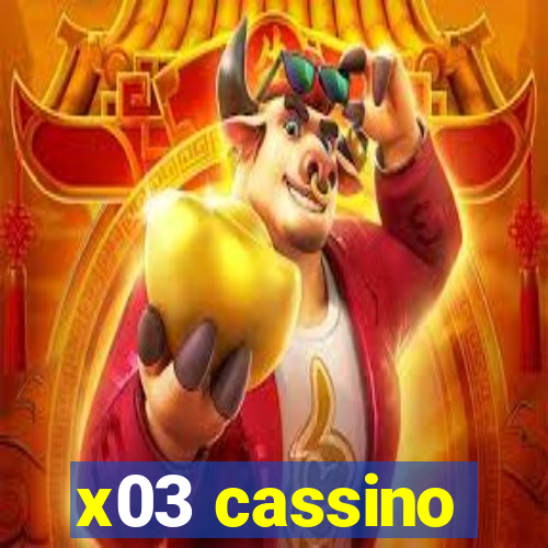 x03 cassino