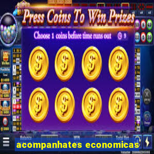 acompanhates economicas