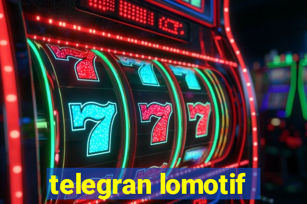 telegran lomotif