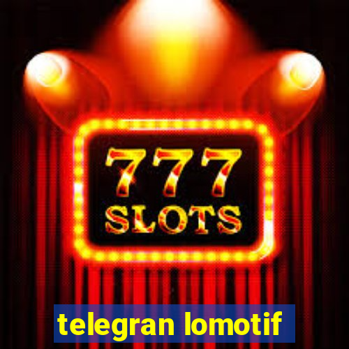 telegran lomotif