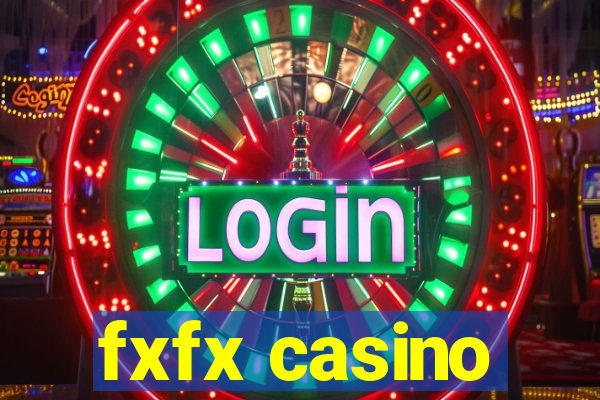 fxfx casino