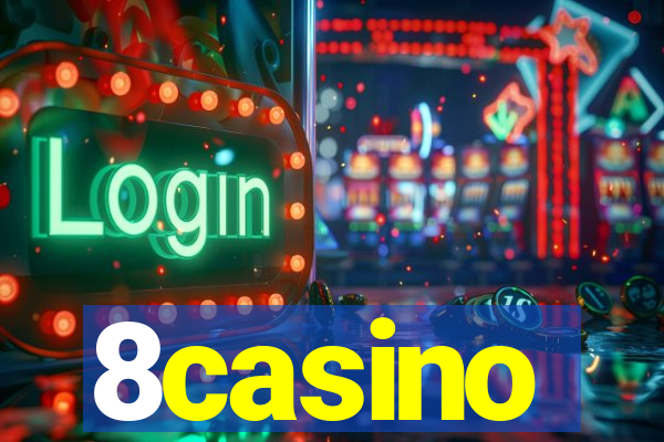 8casino