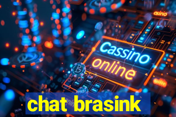 chat brasink