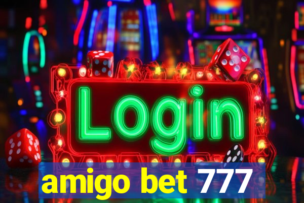 amigo bet 777