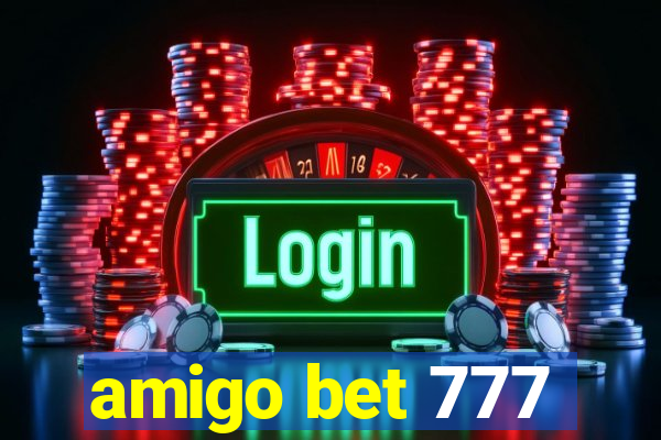 amigo bet 777