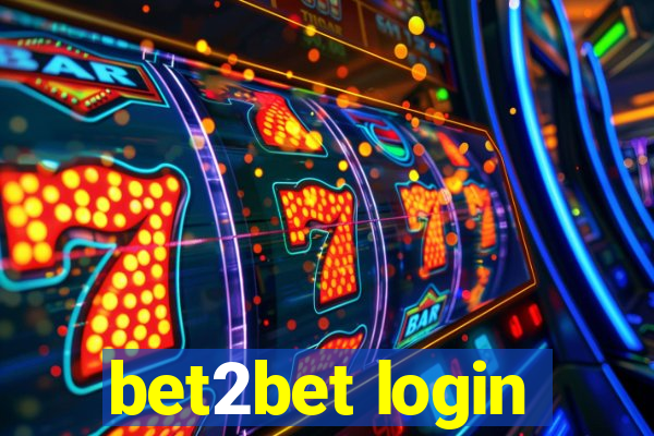 bet2bet login