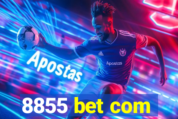 8855 bet com