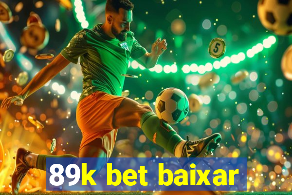 89k bet baixar