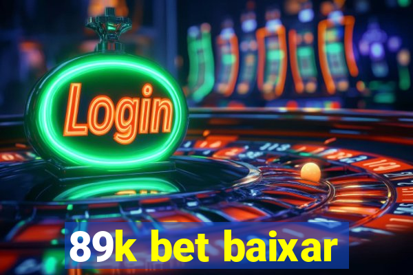 89k bet baixar