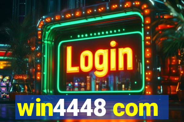 win4448 com