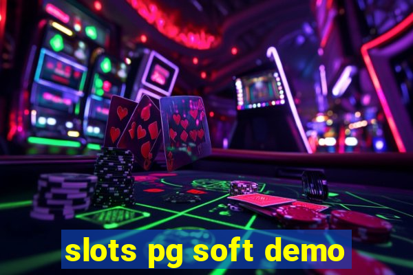 slots pg soft demo