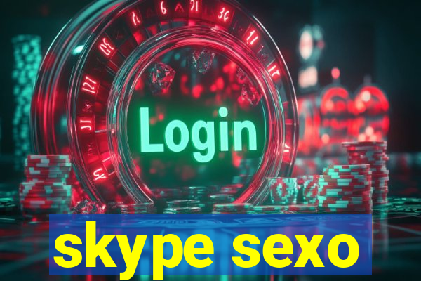 skype sexo