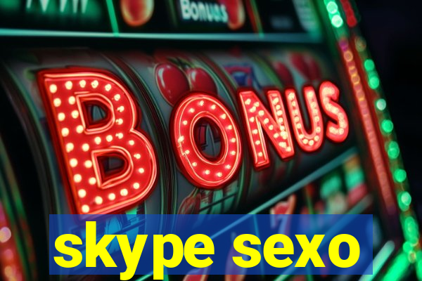 skype sexo