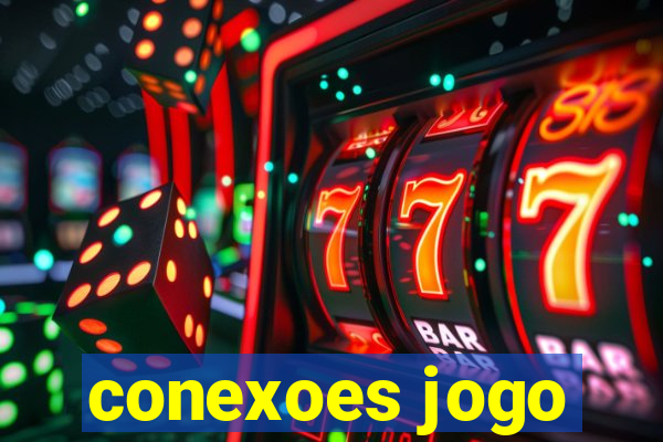 conexoes jogo