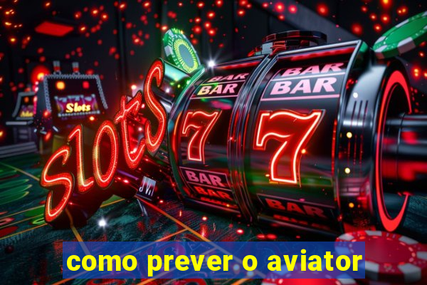 como prever o aviator