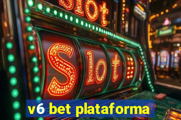 v6 bet plataforma