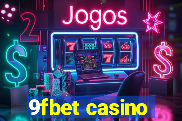 9fbet casino