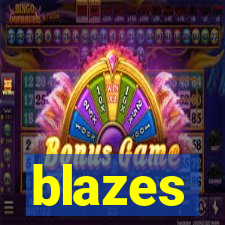 blazes