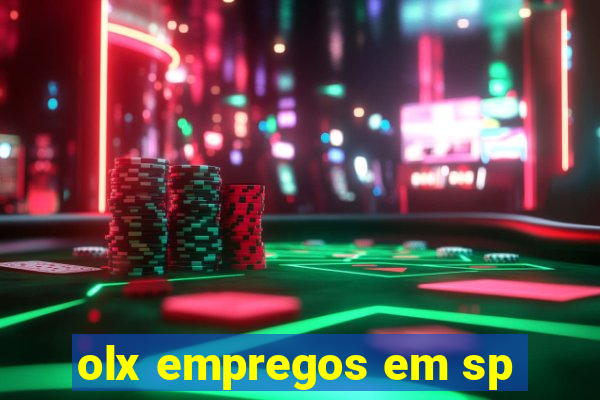 olx empregos em sp