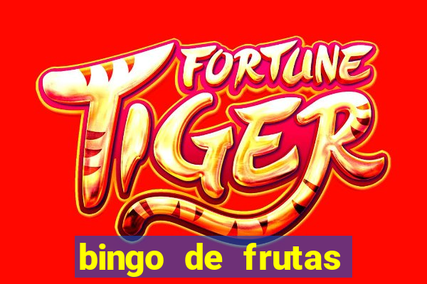 bingo de frutas para imprimir pdf