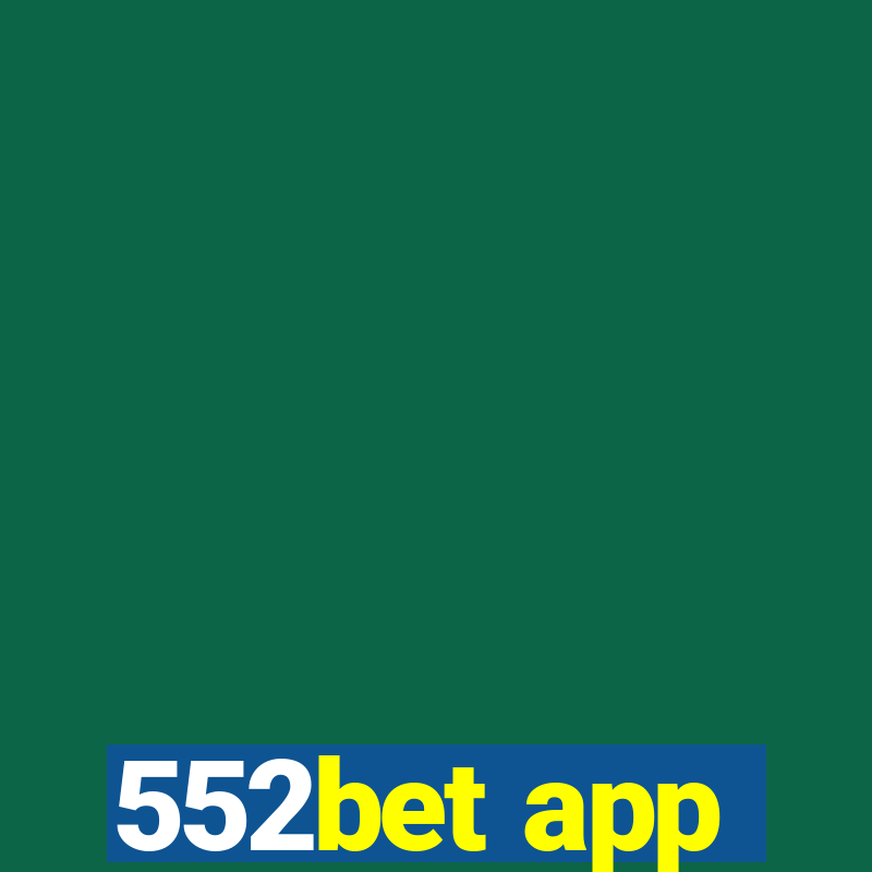 552bet app