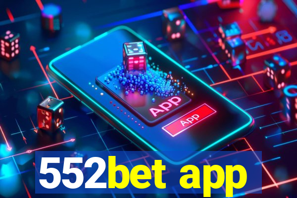 552bet app