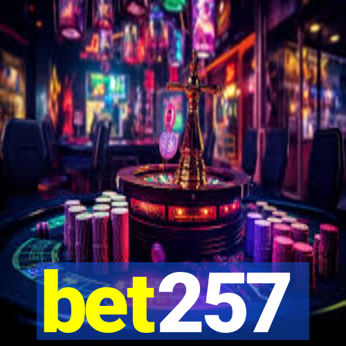 bet257