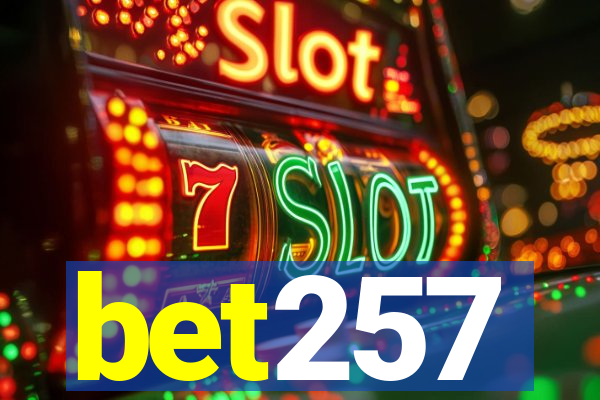 bet257