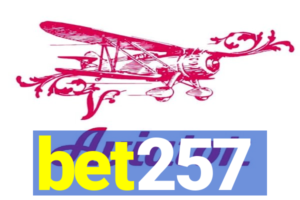 bet257